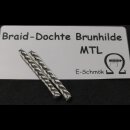 Braid-Dochte Brunhilde MTL